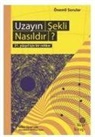 Giles Sparrow - Uzayin Sekli Nasildir
