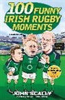John Scally, Scally John - 100 Funny Irish Rugby Moments