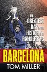 Tom Miller, Miller Tom - Barcelona