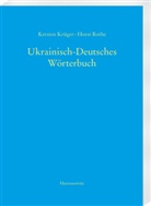 Kersten Krüger, Horst Rothe - Ukrainisch-Deutsches Wörterbuch (UDEW)