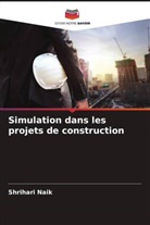 Shrihari Naik - Simulation dans les projets de construction