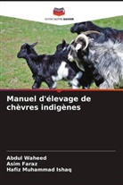 Asim Faraz, Hafiz Muhammad Ishaq, Abdul Waheed - Manuel d'élevage de chèvres indigènes