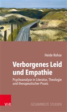 Heide Rohse, Eberhard Rohse - Verborgenes Leid und Empathie