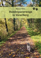 Marion Hofer - Hundespazierwege in Vorarlberg