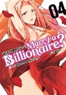 MARIO, Mikoto Yamaguchi, MARIO - Who Wants to Marry a Billionaire? Vol. 4