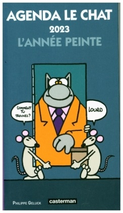 Geluck, Philippe Geluck - Agenda Le Chat 2023 : l'année peinte