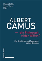 Dennis Sölch, Victor, Oliver Victor - Albert Camus - ein Philosoph wider Willen?