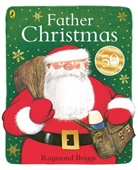 Raymond Briggs, Briggs Raymond - Father Christmas