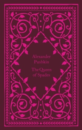 Coralie Bickford-Smith, Richard Pevear, Alexander S. Puschkin, Alexander Pushkin, Larissa Volokhonsky - The Queen Of Spades