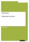 Frederik Brauner - Männlichkeit und Sport