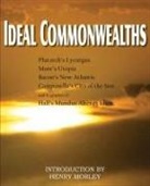 Francis Bacon, Thomas More, Plutarch - Ideal Commonwealths, Plutarch's Lycurgus, More's Utopia, Bacon's New Atlantis, Campanella's City of the Sun, Hall's Mundus Alter Et Idem
