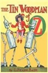 L. Frank Baum - The Tin Woodman of Oz
