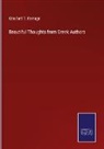 Craufurd T. Ramage - Beautiful Thoughts from Greek Authors