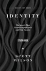 Scott Wilson - Identity - Study Guide