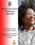 Neferti Ari Hotep, Nefer Heka El, Ptah El, Karaam Ellis, Kayti Ellis-El - KaLu Curriculum Workbook