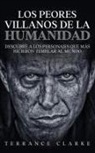 Terrance Clarke - Los Peores Villanos de la Humanidad