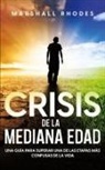 Marshall Rhodes - Crisis de la Mediana Edad