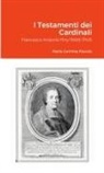 Maria Gemma Paviolo - I Testamenti dei Cardinali