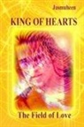 Jasmuheen - King of Hearts - The Field of Love