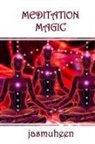 Jasmuheen - Meditation Magic