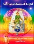 Jasmuheen - Ambassadors of Light