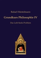 Rafael Hüntelmann - Grundkurs Philosophie IV