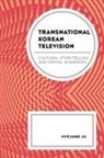 Hyejung Ju - Transnational Korean Television