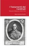 Maria Gemma Paviolo - I Testamenti dei Cardinali
