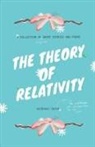 Vaibhavi Gaiha, Tbd - THE THEORY OF RELATIVITY