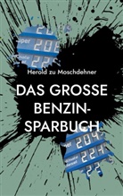 Herold Zu Moschdehner - Das große Benzin-Sparbuch