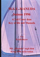 Erich Beyer - M.S.Y. Manuda Saison 1996