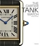 Franco Cologni - Cartier, the Tank watch