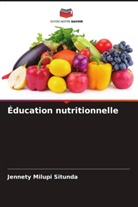Jennety Milupi Situnda - Éducation nutritionnelle