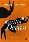 Amelie Nothomb - Katilin Devasi