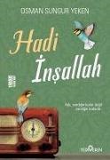 Osman Sungur Yeken - Hadi Insallah