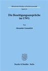 Alexander Gommlich - Die Beseitigungsansprüche im UWG.