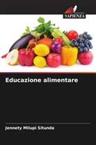 Jennety Milupi Situnda - Educazione alimentare