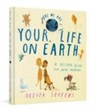 Oliver Jeffers - Your Life on Earth