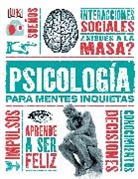Marcus Weeks - Psicologia para mentes inquietas (Heads Up Psychology)