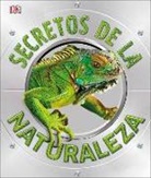 DK - Secretos de la naturaleza (Explanatorium of Nature)