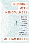 William Pullen, Pullen William - Running with Mindfulness
