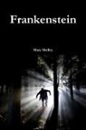Mary Shelley - Frankenstein