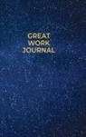 Amanda J Crowell, Amanda J. Crowell - Great Work Journal