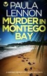 Paula Lennon - MURDER IN MONTEGO BAY a gripping crime mystery packed with twists
