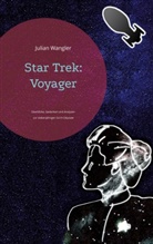 Julian Wangler - Star Trek: Voyager