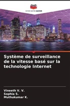 Muthukumar K., Sophia S., Vineeth V. V. - Système de surveillance de la vitesse basé sur la technologie Internet