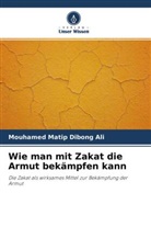 Mouhamed Matip Dibong Ali - Wie man mit Zakat die Armut bekämpfen kann