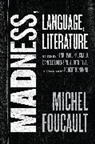 Michel Foucault, Henri-Paul Fruchaud, Daniele Lorenzini, Lorenzini Daniele, Judith Revel, Revel Judith - Madness, Language, Literature
