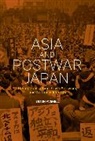 Simon Avenell, Richard Rabinowitz - Asia and Postwar Japan