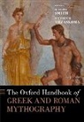 R. Scott (EDT)/ Trzaskoma Smith, R. Scott (Professor of Classics Smith, R. Scott Smith, R. Scott (Professor of Classics Smith, Smith R. Scott, Stephen M. Trzaskoma... - Oxford Handbook of Greek and Roman Mythography